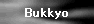 Bukkyo