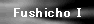 Fushicho I