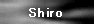 Shiro